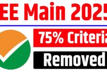 JEE Main 75 Percent Criteria Removed Or Not